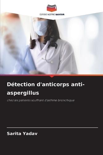 Détection d'anticorps anti-aspergillus