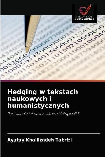 Hedging w tekstach naukowych i humanistycznych