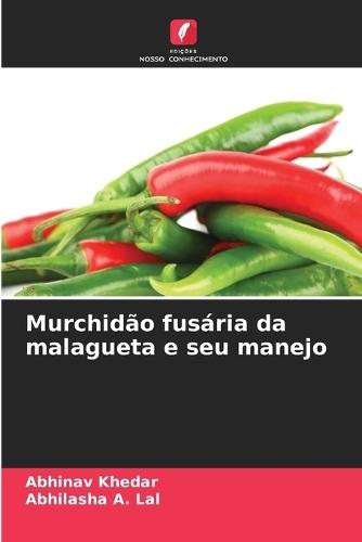 Murchidão fusária da malagueta e seu manejo