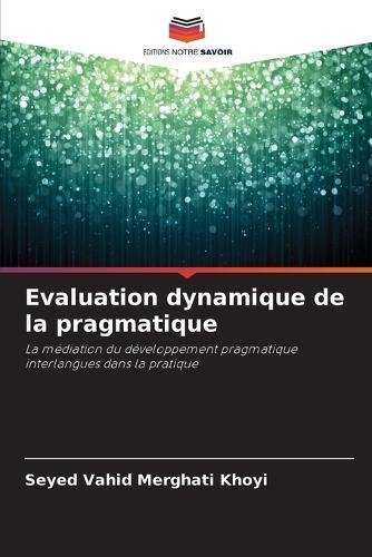 Evaluation dynamique de la pragmatique