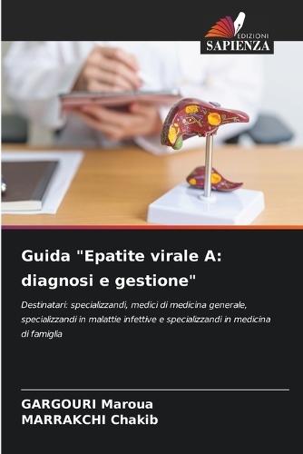 Guida ""Epatite virale A: diagnosi e gestione""