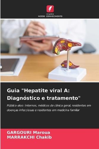 Guia ""Hepatite viral A: Diagnóstico e tratamento""