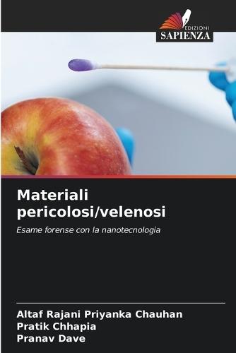 Materiali pericolosi/velenosi