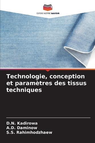 Technologie, conception et paramètres des tissus techniques