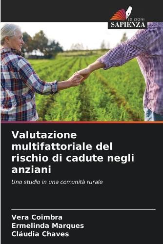 Valutazione multifattoriale del rischio di cadute negli anziani