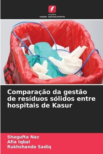 Comparação da gestão de resíduos sólidos entre hospitais de Kasur