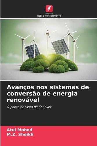 Avanços nos sistemas de conversão de energia renovável
