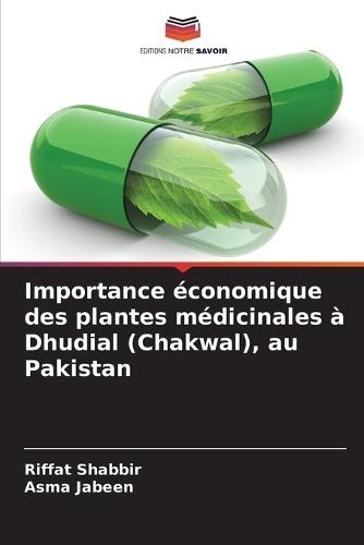 Importance économique des plantes médicinales à Dhudial (Chakwal), au Pakistan