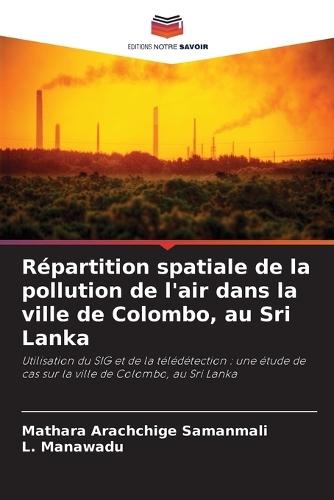 Répartition spatiale de la pollution de l'air dans la ville de Colombo, au Sri Lanka