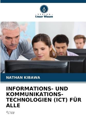 Informations- Und Kommunikations-Technologien (Ict) Für Alle