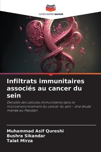Infiltrats immunitaires associés au cancer du sein