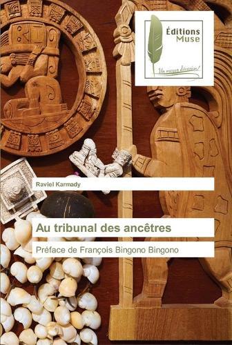 Au tribunal des ancetres