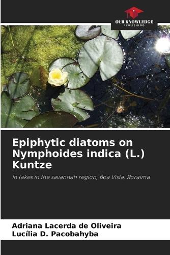 Epiphytic diatoms on Nymphoides indica (L.) Kuntze