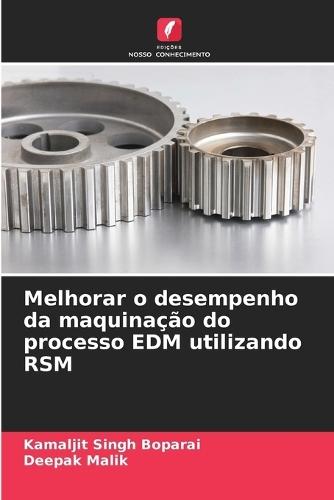 Melhorar o desempenho da maquinação do processo EDM utilizando RSM