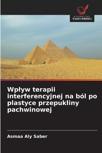 Wplyw terapii interferencyjnej na ból po plastyce przepukliny pachwinowej