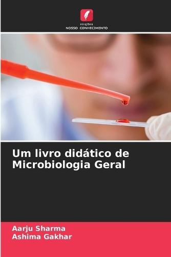 Um livro didático de Microbiologia Geral