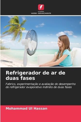 Refrigerador de ar de duas fases