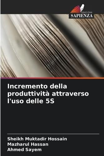 Incremento della produttività attraverso l'uso delle 5S