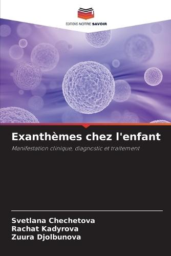 Exanthèmes chez l'enfant