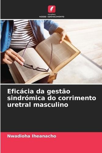 Eficácia da gestão sindrómica do corrimento uretral masculino