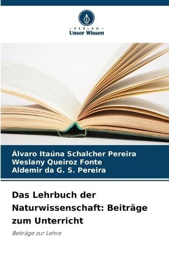 Das Lehrbuch der Naturwissenschaft: Beiträge zum Unterricht