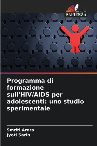 Programma di formazione sull'HIV/AIDS per adolescenti: uno studio sperimentale