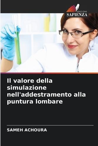 Il valore della simulazione nell'addestramento alla puntura lombare