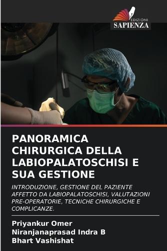 Panoramica Chirurgica Della Labiopalatoschisi E Sua Gestione