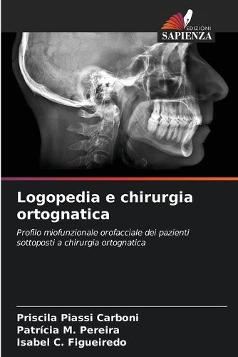 Logopedia e chirurgia ortognatica