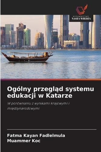 Ogólny przegląd systemu edukacji w Katarze
