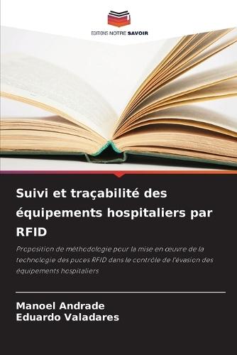 Suivi et traçabilité des équipements hospitaliers par RFID