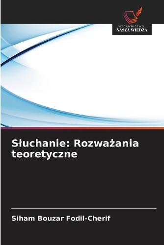 Sluchanie: Rozważania teoretyczne