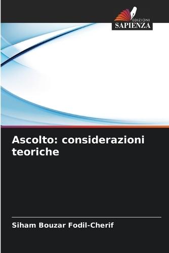 Ascolto: considerazioni teoriche