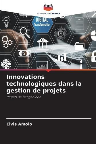 Innovations technologiques dans la gestion de projets
