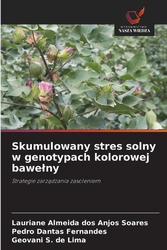 Skumulowany stres solny w genotypach kolorowej bawelny