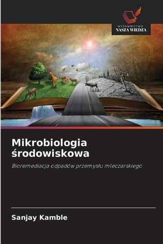 Mikrobiologia &#347;rodowiskowa