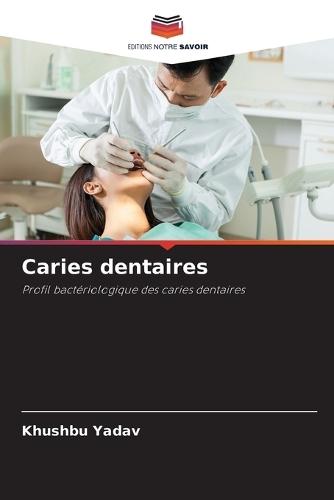 Caries dentaires