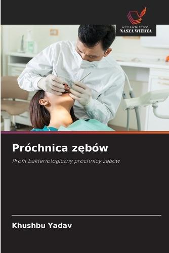 Próchnica z&#281;bów