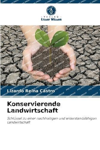 Konservierende Landwirtschaft