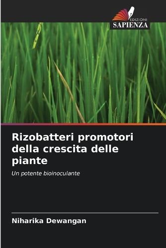 Rizobatteri promotori della crescita delle piante