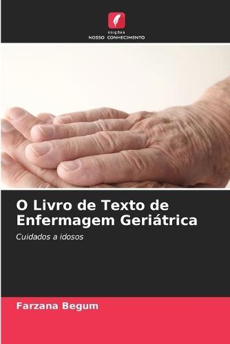 O Livro de Texto de Enfermagem Geriátrica