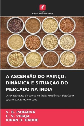 A Ascensão Do Painço: Dinâmica E Situação Do Mercado Na Índia