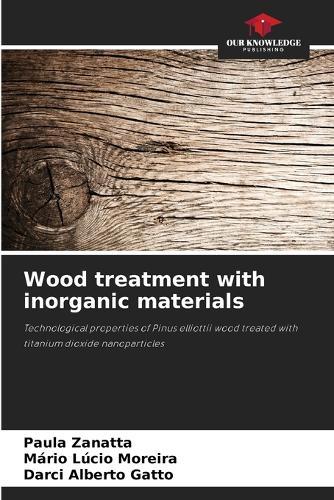Wood treatment with inorganic materials