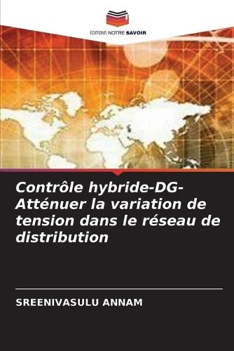Contrôle hybride-DG- Atténuer la variation de tension dans le réseau de distribution