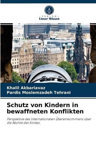 Schutz von Kindern in bewaffneten Konflikten