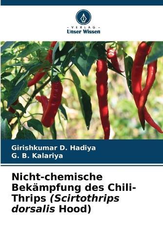 Nicht-chemische Bekämpfung des Chili-Thrips (Scirtothrips dorsalis Hood)