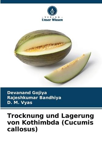 Trocknung und Lagerung von Kothimbda (Cucumis callosus)