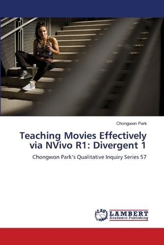 Teaching Movies Effectively via NVivo R1: Divergent 1