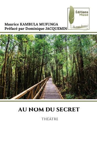 Au Nom Du Secret