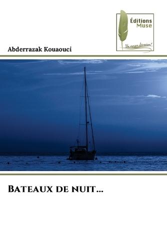 Bateaux de nuit...